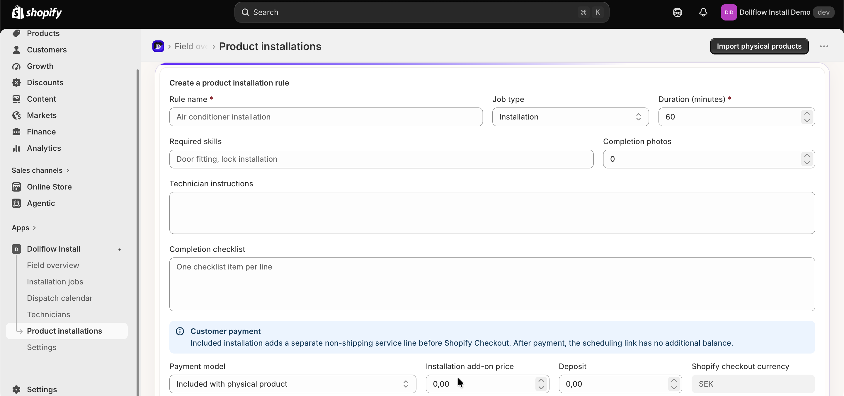 Create the installation rule, skill, duration, checklist, payment model, and photo requirements.